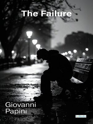 cover image of The Failure--Giovanni Papini